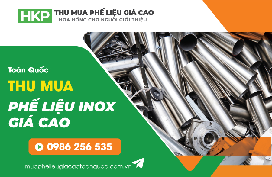 Thu mua phế liệu inox giá cao - inox 304, inox 316, inox 201, inox 310, inox 430, inox 630
